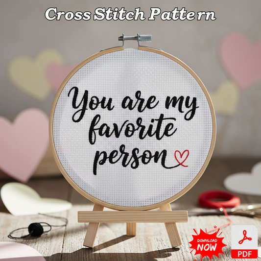 Favorite Person Cross Stitch Pattern – Digital PDF Download