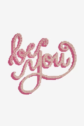 Be You" Pink Cursive Cross Stitch Pattern Digital Download Motivational Quote Embroidery Instant DIY Craft File